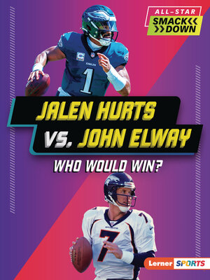cover image of Jalen Hurts vs. John Elway